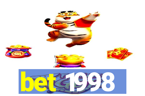 bet 1998